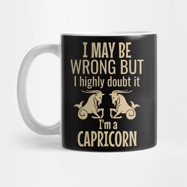 I may be wrong but I highly doubt it I am a capricorn by cypryanus